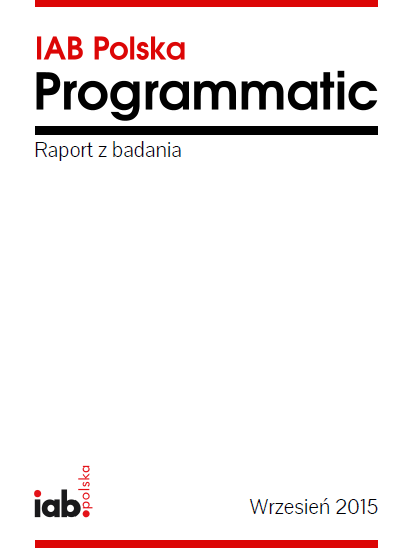 IAB Polska prezentuje najnowszy raport Programmatic