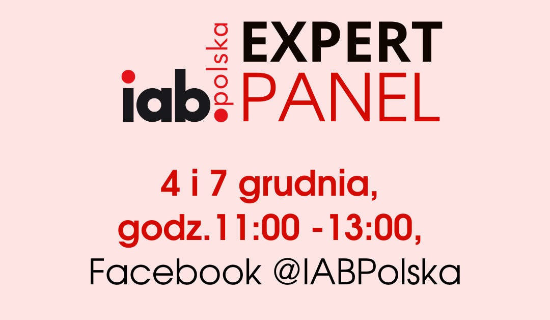 Dwa panele eksperckie na Facebooku IAB Polska. Oglądaj na żywo!