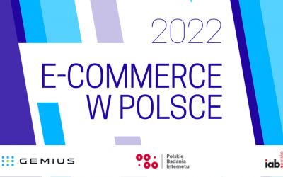 Raport E-commerce 2022 już dostępny!