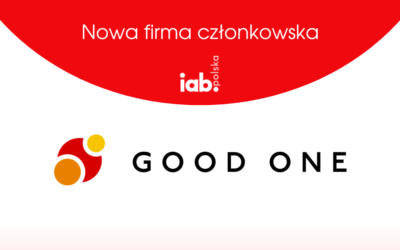 Grupa Good One dołączyła do grona firm członkowskich IAB Polska