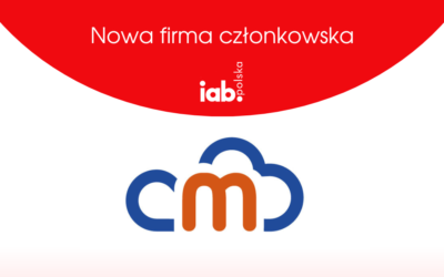 CMC MEDIA dołącza do firm członkowskich IAB Polska