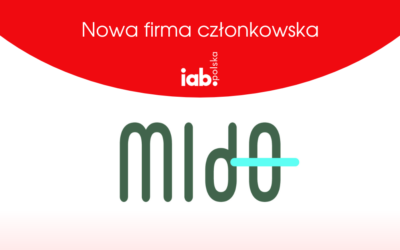 Agencja MIDO nowym członkiem IAB Polska