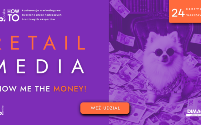 Retail Media biorą wszystko. Jak dziś naprawdę zarabia handel? Startują zapisy na IAB HowTo Retail Media