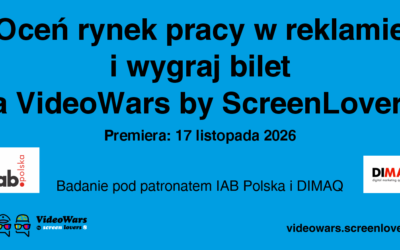 VideoWars by ScreenLovers pod patronatem IAB Polska